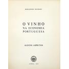 MACHADO, Herlander. - O VINHO NA ECONOMIA PORTUGUESA. Alguns aspectos.