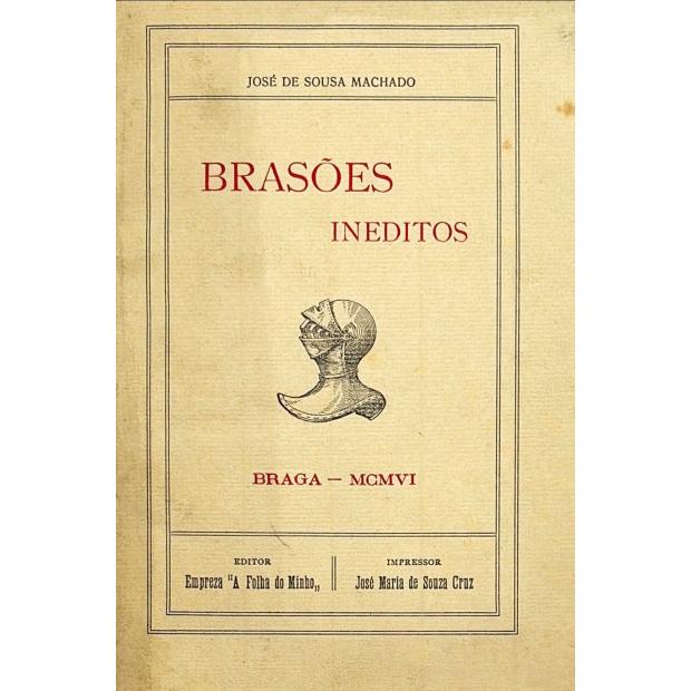 MACHADO, José de Sousa. - BRASÕES INEDITOS. (e Suplemento. 1931).