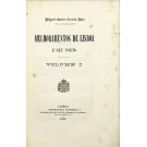 PAES, Miguel Carlos Correia. - MELHORAMENTOS DE LISBOA E SEU PORTO. Volume I (e II). 