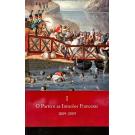 PORTO (O) E AS INVASÕES FRANCESAS. 1809-2009. Vol. I (ao IV). 