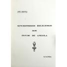 REDINHA, José. - SINCRETISMOS RELIGIOSOS DOS POVOS DE ANGOLA.