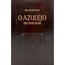 SANTOS, Reynaldo dos. - O AZULEJO EM PORTUGAL. Fotografias de Mário Novais. 