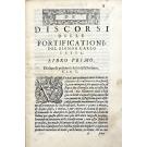 TETTI, Carlo. - DISCORSI DELLE FORTIFICATIONI 