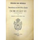 VIDAL, Frederico Gavazzo Perry. - DESCEDÊNCIA D'EL REI D. JOÃO VI. (28º REI DE PORTUGAL). (GENEALOGIAS REAES PORTUGUEZAS).