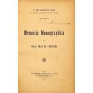 VIEIRA, Padre José Gonçalves. - MEMORIA MONOGRAPHICA DE VILLA NOVA DE PORTIMÃO.