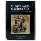 SANTOS E IRENE QUILHÓ, Reynaldo dos. - OURIVESARIA PORTUGUESA NAS COLECÇÕES PARTICULARES. Vol. I (e II). 