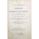 AZUARARA, Gomes Eannes de. - THE CHRONICLE OF THE DISCOVERY AND CONQUEST OF GUINEA. Now first done into English by Charles Raymond Beazley and Edgar Prestage. Vol. I (e II). 