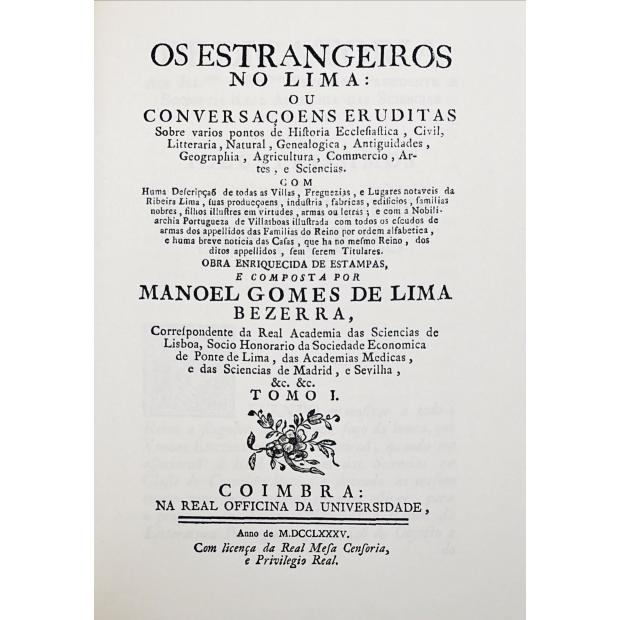 BEZERRA, Manuel Gomes de Lima. -  OS ESTRANGEIROS NO LIMA. (Fac-simile da 1ª edição). Vol. I (a III). 
