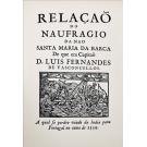 BRITO, Bernardo Gomes de. - HISTÓRIA TRÁGICO-MARITIMA. Compilado por... Anotada, comentada e acompanhada de um estudo por António Sérgio. Volume I (ao III).