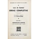 CAMÕES, Luis de. - OBRAS COMPLETAS. Volume I - Redondilhas e Sonetos (a lição das primeiras edições e variantes). Volume II - Géneros Liricos Maiores. Volume III - Autos e Cartas. Volumes IV e VI - Os Lusíadas. Prefácio e notas do Prof. Hernâni Cidade