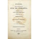 CAMÕES, Luis de. - POEMS, FROM THE PORTUGUESE OF LUIS DE CAMOENS: With remarks in his Life and Writings, notes, &c. &c. By Lord Viscount Strangford. 