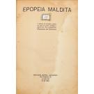 CÉRTIMA, António de. - EPOPEIA MALDITA. O drama da guerra de África: o que foi visto, sofrido e meditado pelo combatente. 
