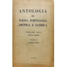 CORREIA, Natália. - ANTOLOGIA DE POESIA PORTUGUESA ERÓTICA E SATÍRICA. (Dos Cancioneiros Mediavais à Actualidade). Selecção, prefácio e notas de Natália Correia.