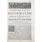 DEFINIÇÕES, E ESTATUTOS DOS CAVALLEIROS, E FREIRES da ordem de nosso senhor jesus Christo. Com a historia da origem, e principio della, offerecidos ao muito alto, e poderoso Rey D. João V. nosso senhor...