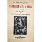FLORES, Coronel António de Quadros. - RECORDAÇÕES DO SUL DE ANGOLA 1914-1929. Com um prefácio do Ex.mo General Norton de Matos. 