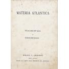 GRABHAM, Dr. Miguel C.- MATÉRIA ATLÂNTICA. Fragmentada e disseminada.