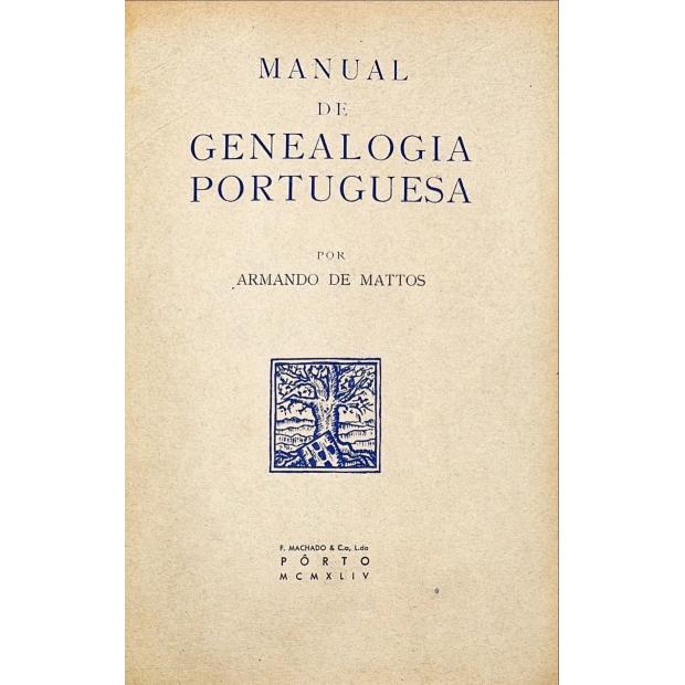 MATTOS, Armando de. - MANUAL DE GENEALOGIA PORTUGUESA. 