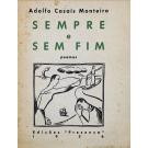 MONTEIRO, Adolfo Casais. - SEMPRE E SEM FIM. Poemas. (assinado por Nemésio)