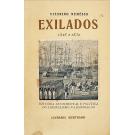 NEMÉSIO, Vitorino. - EXILADOS. 1828-1832. História sentimental e politica do liberalismo na emigração. (assinado)