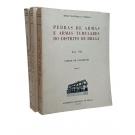 NÓBREGA, Artur Vaz-Osório. - PEDRAS DE ARMAS E ARMAS TUMULARES DO DISTRITO DE BRAGA. (Heráldica). Vol. VII - Cidade de Guimarães. Tomo I, II e III. 