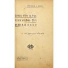 OPERAÇÕES MILITARES DAS TROPAS DO SECTOR ENTRE MINHO E CÁVADO EM JULHO DE 1912. Relatórios oficiais. 