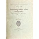 CASTANHEDA, Fernão Lopes de. - HISTÓRIA DO DESCOBRIMENTO & CONQUISTA DA INDIA PELOS PORTUGUESES. Livro I e II (ao Livros VII, VIII e IX). 3ª edição conforme a edição prínceps. Revista e anotada por Pedro de Azevedo. 