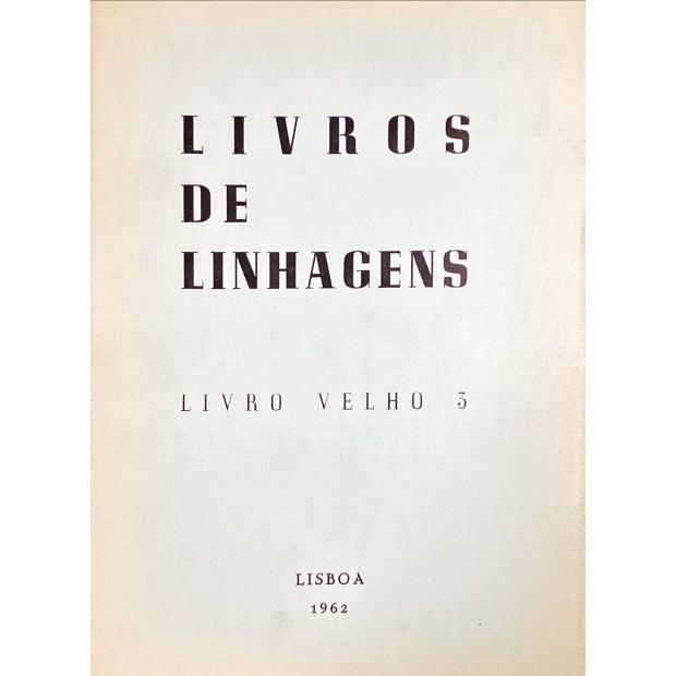 LIVRO DE LINHAGENS. LIVRO VELHO 1 (ao 3 + Índice onomástico 1 (ao 2). 