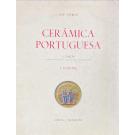 QUEIRÓS, José. - CERÂMICA PORTUGUESA. 2ª edição. (Corrigida e aumentada pelo autor e pelos editores). I Volume (e II volume).